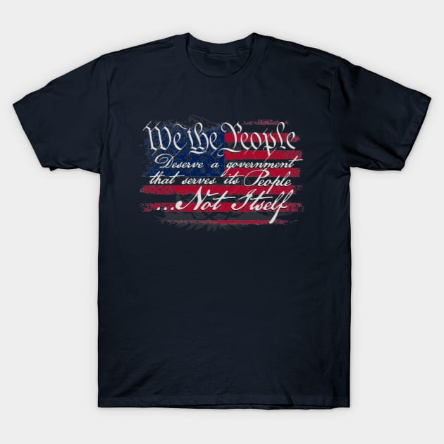 We the People for the People T-Shirt by ILLannoyed 